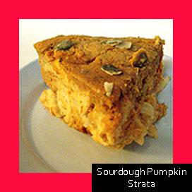 Sourdough Pumpkin Strata