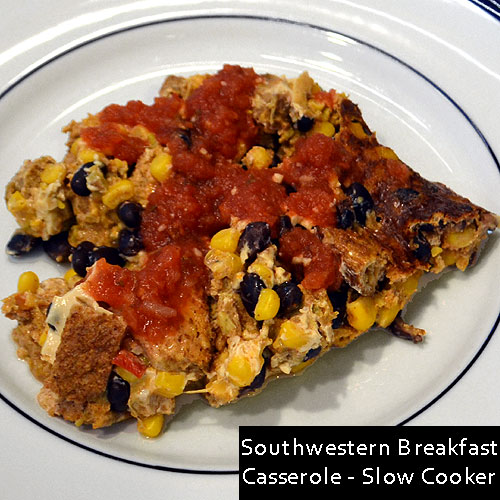 Southwestern Breakfast Casserole - Slow Cooker