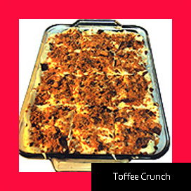 Toffee Crunch