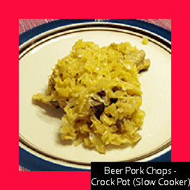 Beer Pork Chops - Crock Pot (Slow Cooker)