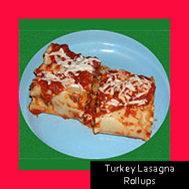Turkey Lasagna Rollups