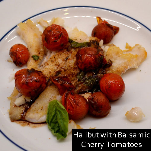 Halibut with Balsamic Cherry Tomatoes