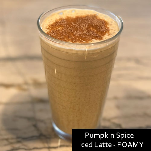 Pumpkin Spice Ice Latte - FOAMY