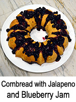 Cornbread with Jalapeno and Blueberry Jam