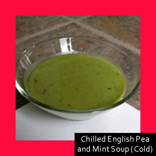 Chilled English Pea and Mint Soup (Cold)