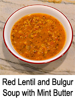 Red Lentil and Bulgur Soup with Mint Butter