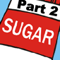 Sugar Attack! How to Cut Back on Sugar