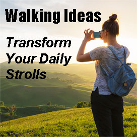 Walking Ideas