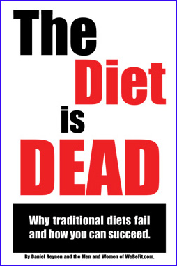 The Diet is Dead - Paperback Edition